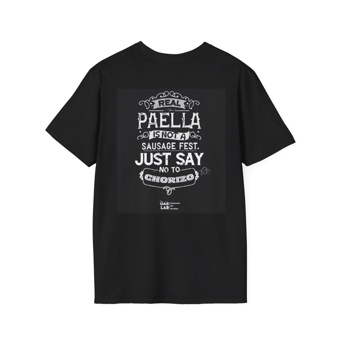 Camiseta unisex de Artes Gastronómicas - La verdadera paella no es un festival de salchichas